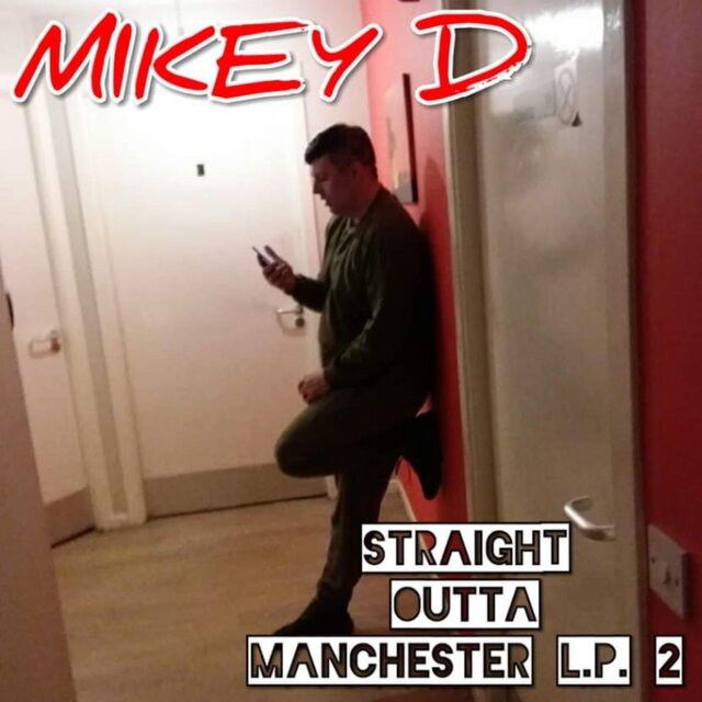 Straight Outta Manchester L.P. 2