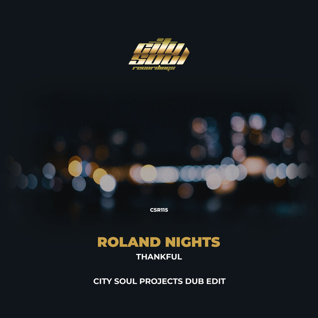 Thankful(City Soul Project's Dub Edit)