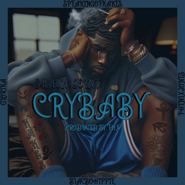 SHAUN'S JOINT/CRYBABY