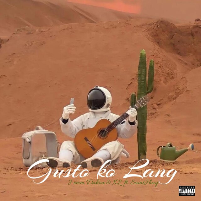 Gusto ko lang (feat. Saint Jhay & King Lheanard)