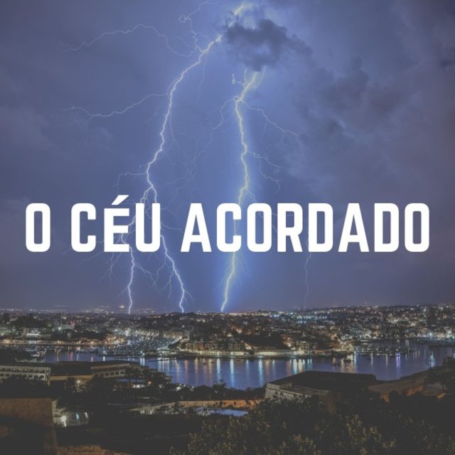 O Céu Acordado