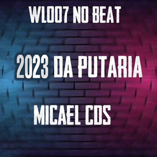 2023 da Putaria