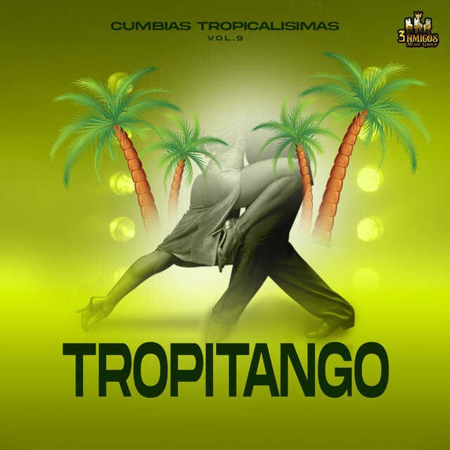 Cumbias Tropicalisimas Vol. 9
