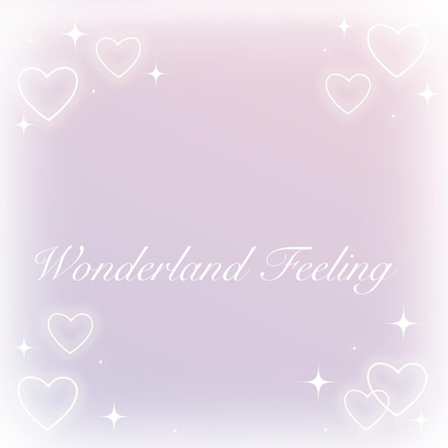 Wonderland Feeling