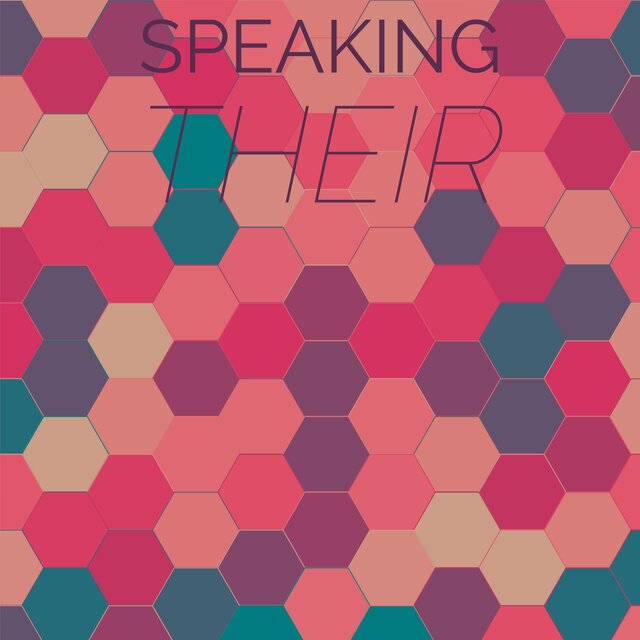 Speaking Their