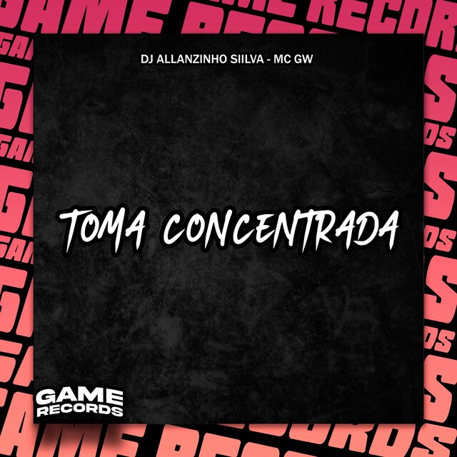 Toma Concentrada