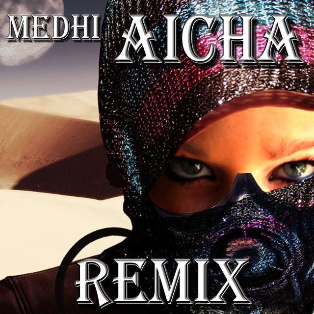 Aicha (Remix)