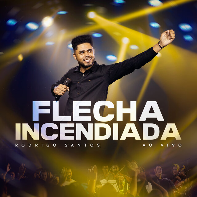 Flecha Incendiada (Ao Vivo)