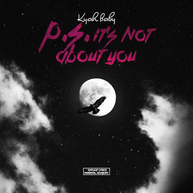 Cover art for album P.S. It's Not About You by Kyah Baby