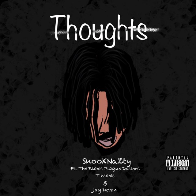 Thoughts (feat. The Black Plague Doctors, T-Mack & Jay Devon)