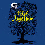 A Little Night Music: Now / Later / Soon