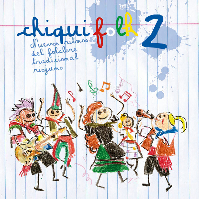 Chiquifolk 2 (Nuevos ritmos del folclore tradicional riojano)