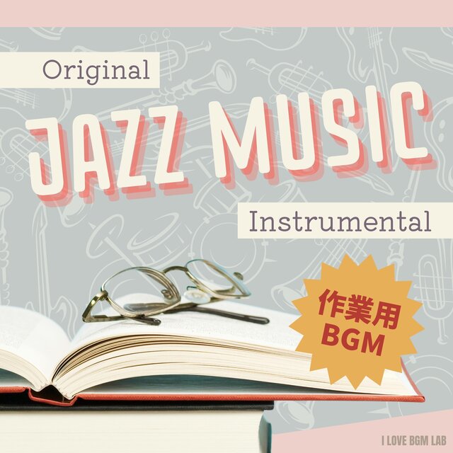 Original JAZZ MUSIC Instrumental Work BGM