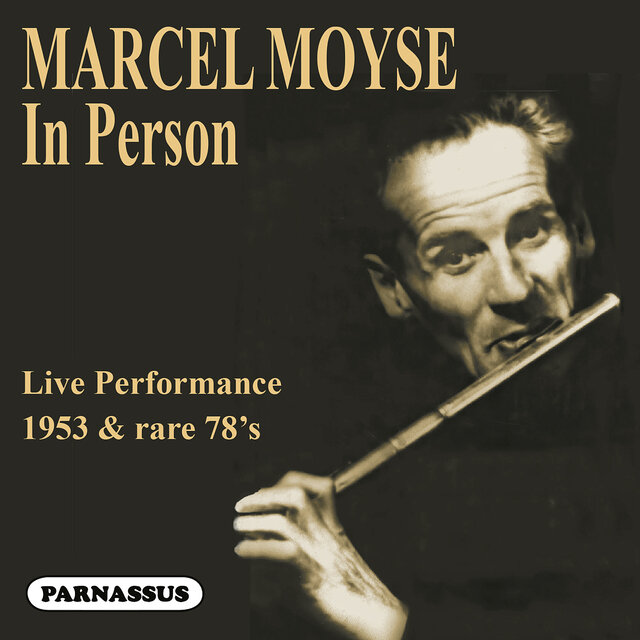 Marcel Moyse 'In Person'
