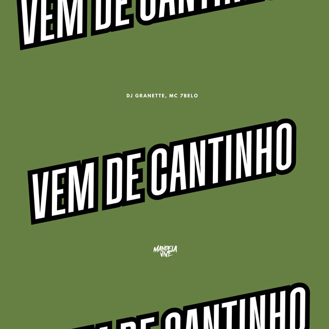 Vem de Cantinho
