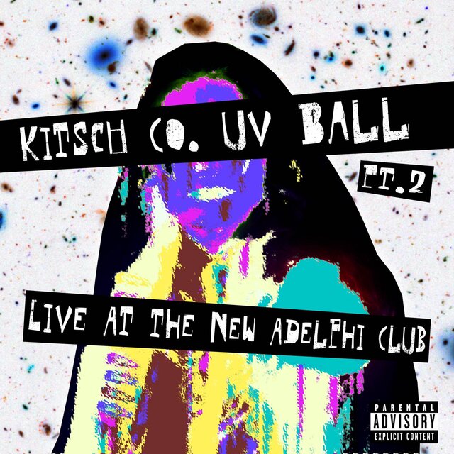 Kitsch Co. UV Ball Pt.2