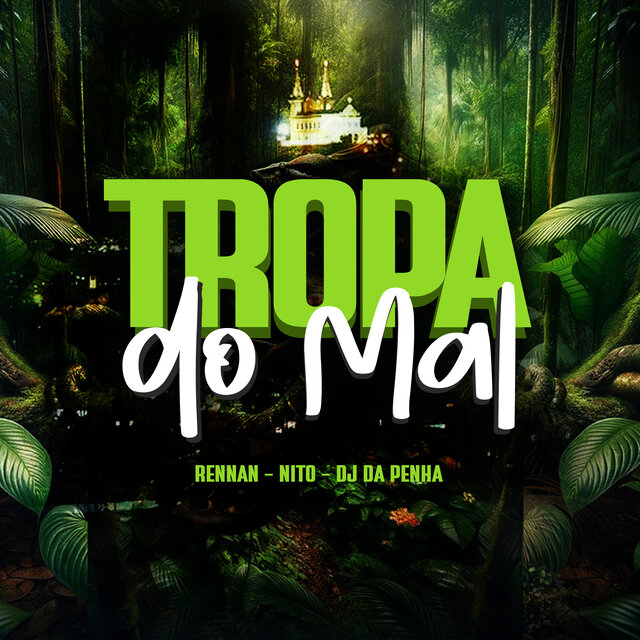 Tropa do Mal