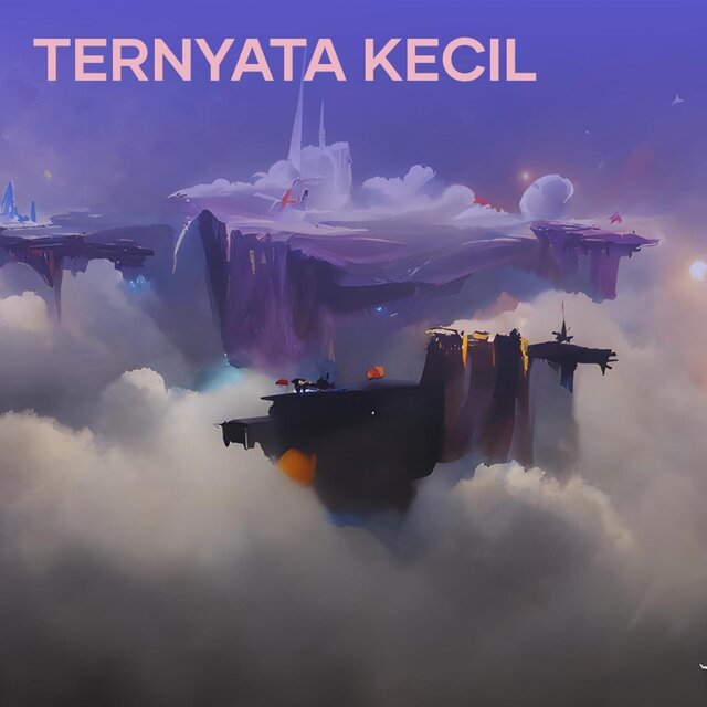 Ternyata Kecil