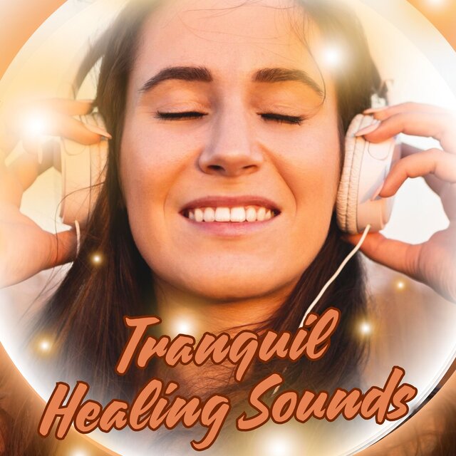 Tranquil Healing Sounds