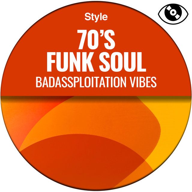 70's Funk Soul (Badassploitation Vibes)