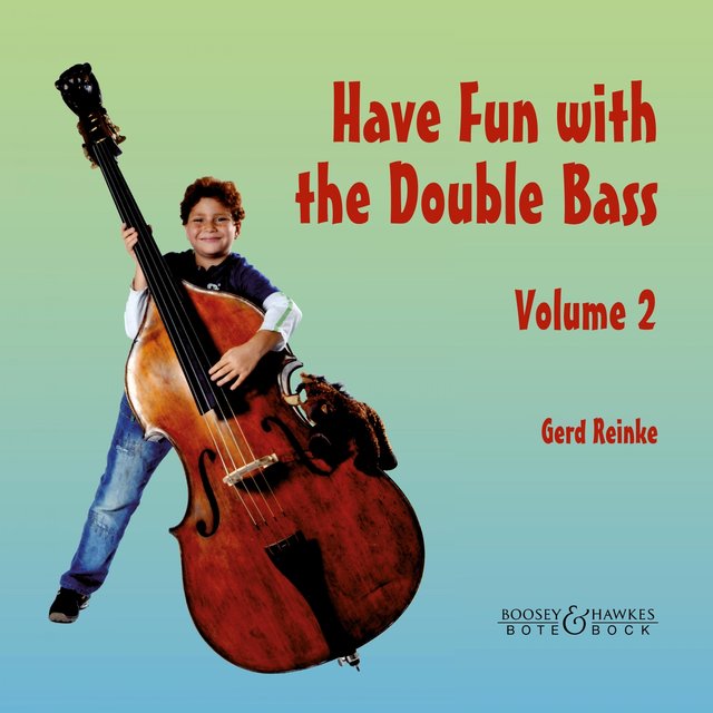 Have Fun with the Double Bass, Vol. 2