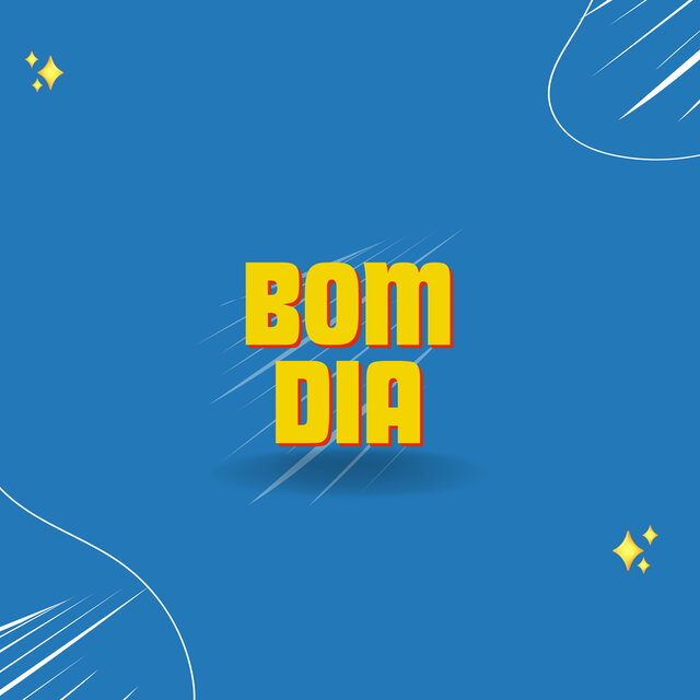 Bom Dia