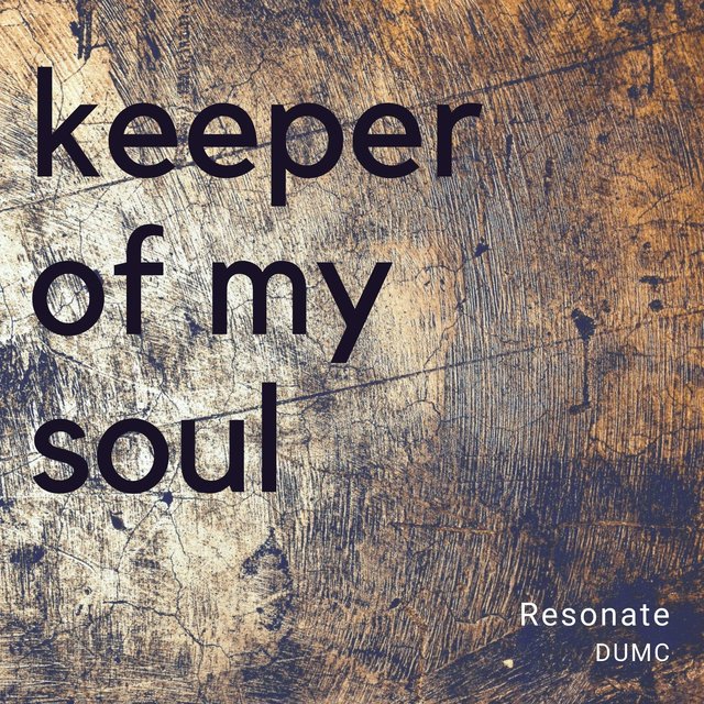 Keeper Of My Soul