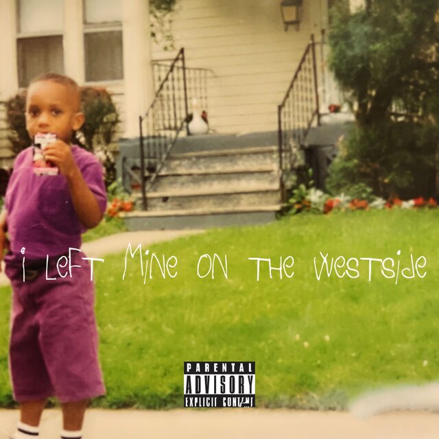 I Left Mine On The Westside