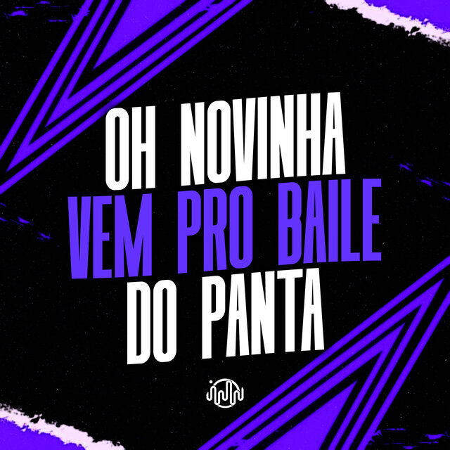 Oh Novinha Vem Pro Baile Do Panta