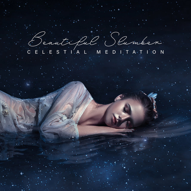 Beautiful Slumber: Celestial Meditation and Peacefully Floating Piano, and Violin Duet for Sleep