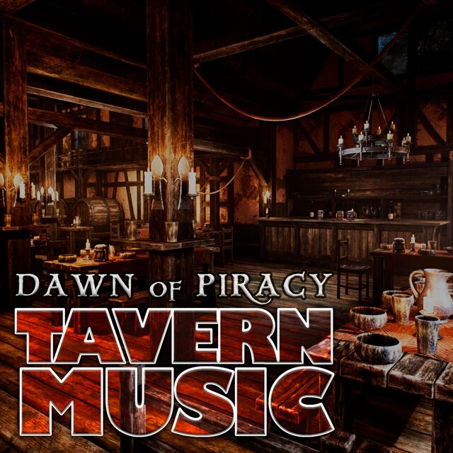 Dawn of Piracy: Caribbean Tides (National Tavern Music)