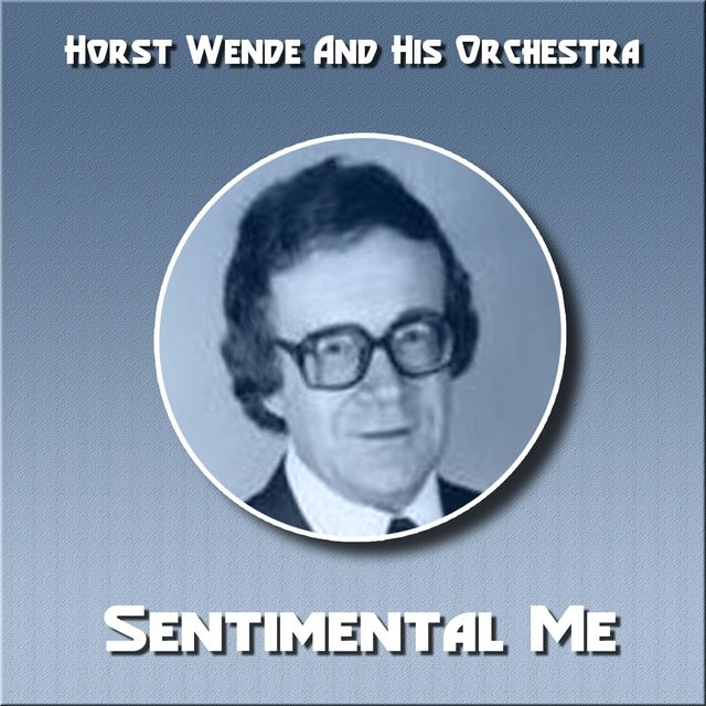 Sentimental Me (Moderato-Foxtrot)