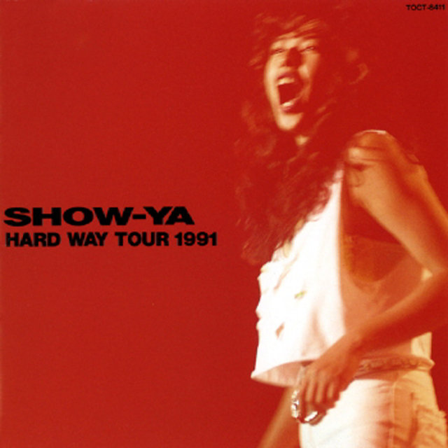 Hard Way Tour 1991 (Live)