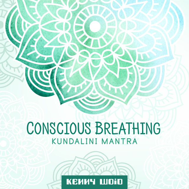 Conscious Breathing (Kundalini Mantra)