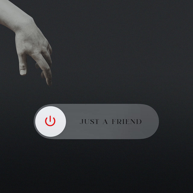 Just a Friend