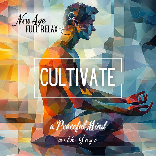 Cultivate a Peaceful Mind with Yoga