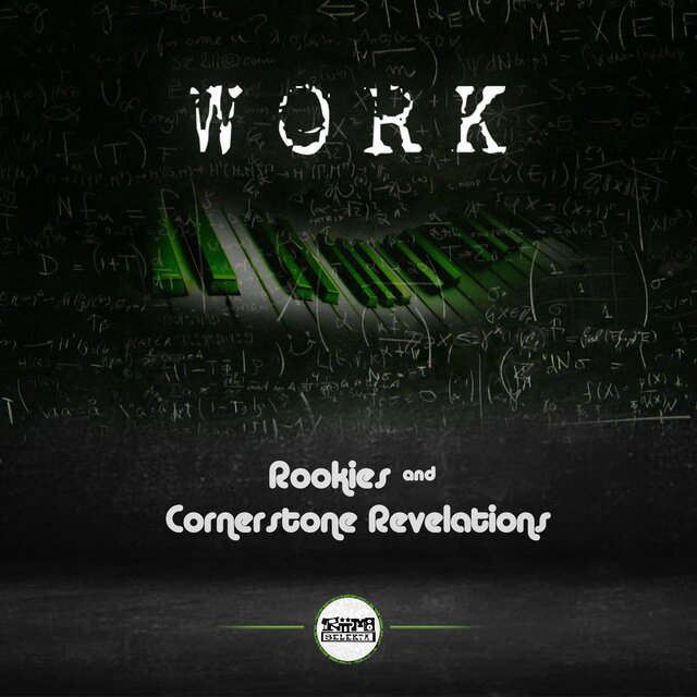 Work (feat. Cornerstone Revelations)