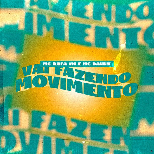 Vai Fazendo Movimento