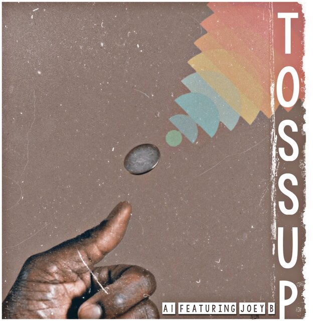 Toss Up (feat. Joey B)