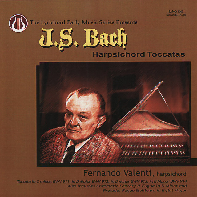 Bach: Chromatic Fantasy and Fuge, Praeludium-Fugue - Harpsichord Toccatas (Digital Only)