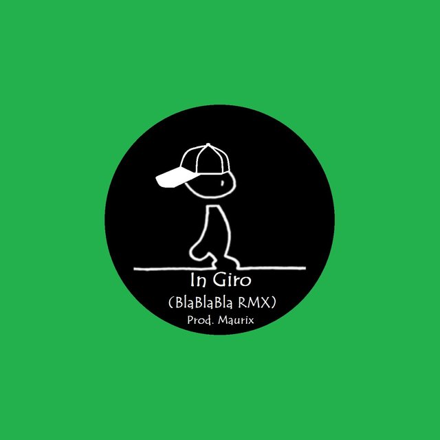 In Giro (BlaBlaBla Remix)