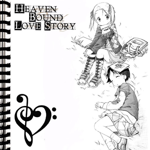 heavenbound #LoveStory