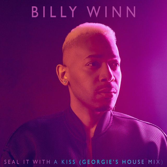 Seal It with a Kiss (Georgie's House Mix)