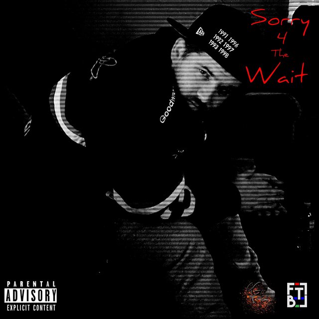 Sorry 4 The Wait