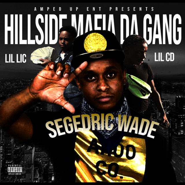 Hillside Mafia da Gang