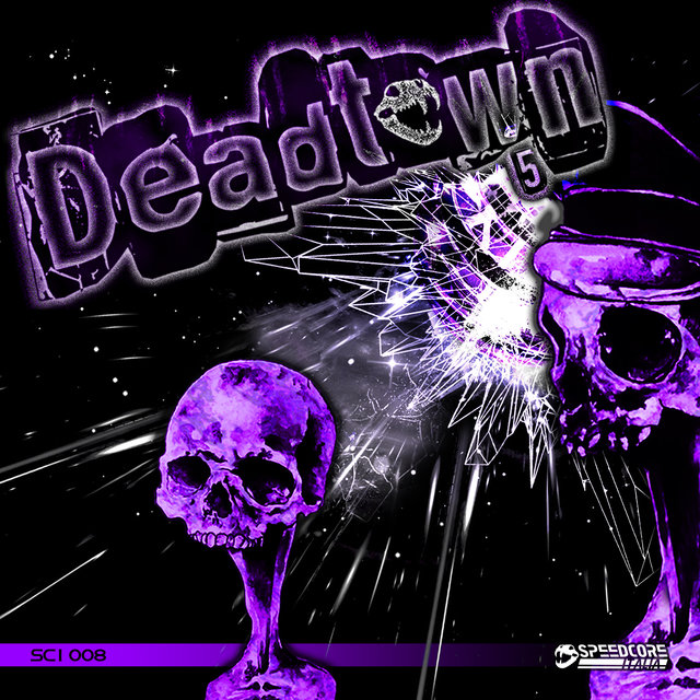 DEADTOWN 5