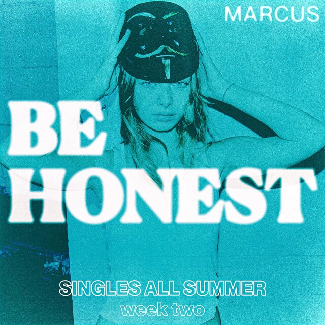 BE HONEST