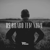 Os Brabo Tem Nome