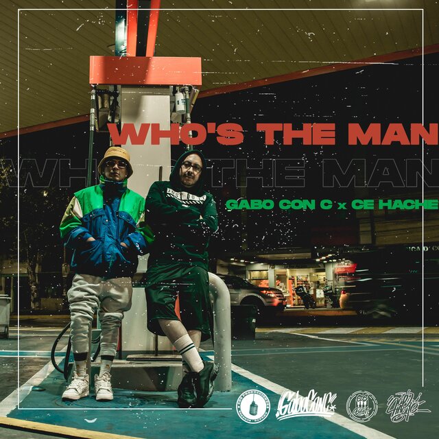 Who's the man (feat. Ce Hache)