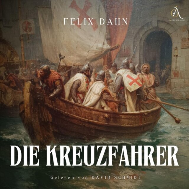 Die Kreuzfahrer - Hörbuch Klassiker